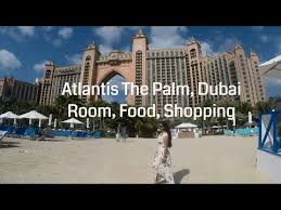 Atlantis The Palm Dubai Ocean King Room Tour Check In Atlantis The Palm Dubai Food Buffet Tips Youtube