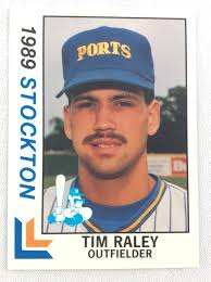 1989 Stockton Ports-California League-BEST Baseball Card-Tim Raley