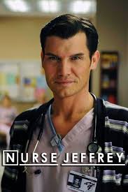 Nurse Jeffrey (TV Series 2010-2010) — The Movie Database (TMDB)