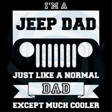 Download Im A Jeep Dad Svg Fathers Day Svg Jeep Dad Svg Cool Dad Svg Blossom Svg