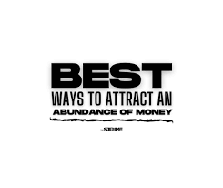Separate the facts from the myths. Best Ways To Attract An Abundance Of Money The Strive