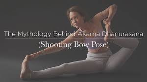 The Mythology Behind Akarna Dhanurasana Shooting Bow Pose Bow Pose Bow Pose Yoga Yoga For Beginners