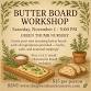 Butter Board Workshop event image