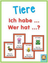German Animals Ich Habe Wer Hat Game German Teaching German Language