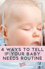 DO BABIES NEED ROUTINE?