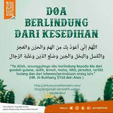 Doa Berlindung Dari Kesedihan Doa Penindasan Sedih
