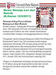 Ada di antara mereka yang menghilangkan diri selama beberapa hari, minggu atau bulan sebelum pulang semula ke rumah mereka dan ada yang tidak kembali langsung ke rumah mereka. Fem 3106 Topic 7 Family Society S Well Being Ppt Download