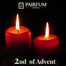 Love Is The Meaning Of The 2nd Of Advent Pairfum London