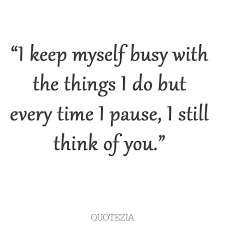 20 Quotes About Missing Him From The Heart Husband Or Boyfriend Missing You Quotes For Him Miss You Friend Quotes Missing You Quotes