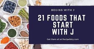 But with so many brands and types of kibble on the market, it can be difficult to decide which one is. 21 Foods That Start With J Recipefairy Com