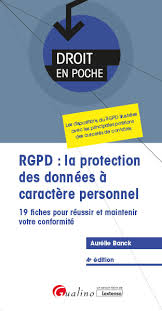 Ce qu'elle change pour les congés payés cocorico : Rgpd La Protection Des Donnees A Caractere Personnel Banck 9782297132251 Lgdj Fr