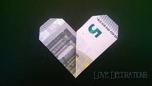 Geldscheine falten einfache anleitungen geld falten geschenke de. Geldschein Falten Herz Love Decorations