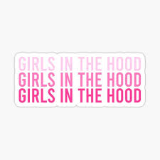 1501 certified, 300 entertainment, warner music group Girls In The Hood Gifts Merchandise Redbubble