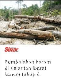 Haram, ban track, loanshark, prohibited, loan shark, dirty money. Pembalakan Haram Di Kelantan Ibarat Kanser Tahap 4 Shahrizal Ahmad Zaini 30 September 2019 Shah Alam Masalah Pembalakan Dan Perlombongan Haram Yang Berlaku Di Kelantan Sangat Serius Sehingga Diibaratkan