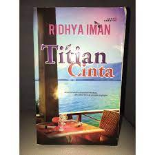 Dapatkan diskon novel mira w hanya di bukalapak. Preloved Novel Titian Cinta Ridhya Iman Shopee Malaysia