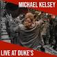 Michael Kelsey Live event image