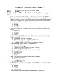 Doc kuliah 1 manajemen dan manajer dian o c t a v i a. Soal Ujian Final Manajemen Disaster