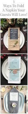 Ways To Fold A Napkin Rustic Wedding Chic Rustic Wedding Table Wedding Table Menus Wedding Napkins
