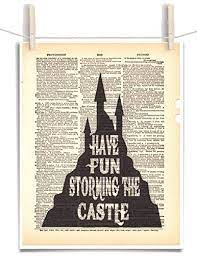 Anyone wanna go with me? Amazon Com The Princess Bride Have Fun Storming The Castle Quote 8 5 X 11 Vintage Dictionary Page Unframed Art Print Handmade