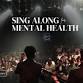 Sing-Along For Mental Health Ft. The Chapter One