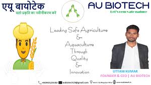 AU Biotech | Bhagalpur