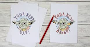 There are over 19 fathers day colouring page choices! Yoda Best Dad Colouring Cards Mum In The Madhouse
