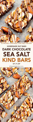 Homemade Dark Chocolate Sea Salt Kind Nut Bars Gluten Free Vegan Dairy Free Protein Packed Beaming Baker