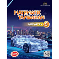 54%(24)54% found this document useful (24 votes). 2021 Buku Teks Matematik Tambahan Tingkatan 5 Kssm Shopee Malaysia