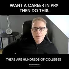 Thinking about a career in PR?, Then, there's one thing you have to do to… 
