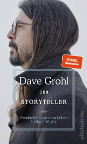 Der Storyteller: Geschichten aus dem Leben und der Musik : Grohl, Dave,  Fuchs, Dieter: Amazon.com.be: Livres