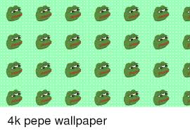 We present you an extension with cool widgets and many great things to read about the topic. 4k Pepe Wallpaper Wallpaper Meme On Me Me