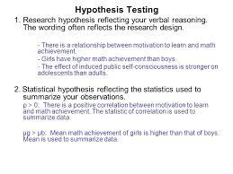 A Hypothesis Is A Statement Of Expected Relationship Between Two Or More Variables Theoretical And Empirical Justifications Testable Brief Wording Ppt Download