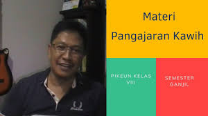 (program for international student assessment) dan timss (the buku matematika kelas ix smp/mts kurikulum 2013 ini ditu. Materi Kawih Pangajaraan Basa Sunda Kelas Viii Pikeun Daring Part I Youtube