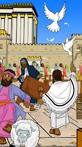 Yeshua Jesus Entered The Temple And Drove Out All Who Sold And Bought In The Temple And He Overtur Bible Stories For Kids Bible Cartoon Bible Illustrations