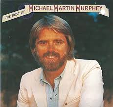 Michael Martin Murphey, Michael Martin Murphey, Michael Martin Murphey