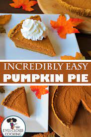 Easy Pumpkin Pie Recipe With Graham Cracker Crust Eyes Closed Cooking Recipe Pumpkin Pie Recipe Easy Graham Cracker Recipes Pumpkin Pie Recipe Graham Cracker Crust