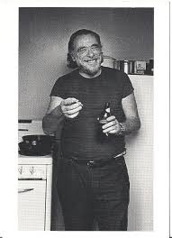Charles Henry Bukowski If I Had Heroes He Would Look A Lot Like You Charles Bukowski Charles Bukowski Quotes Henry Charles Bukowski