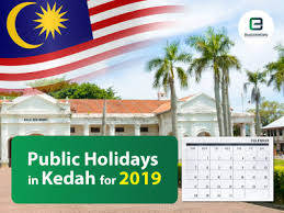 Parking rate in kuala lumpur: Kedah Public Holidays 2019 7 Long Weekends Holidays In Kedah