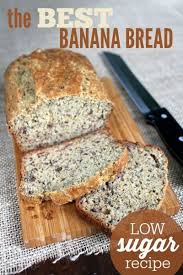 Best Low Sugar Banana Bread With Images Low Sugar Recipes Low Sugar Banana Bread Best Banana Bread