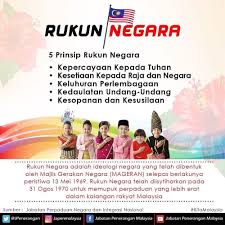 The rukun negara or (formerly rukunegara; 5 Prinsip Rukun Negara Dan Huraian