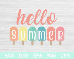 Download Hello Summer Svg Summer Quote Svg Files For Cricut Hello Summer Popsicle Svg Summer Png Dxf Eps Hello Summer Summer Svg Hello Summer Svg Summer Svg Free