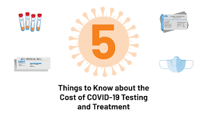 Five Things To Know About The Cost Of Covid 19 Testing And Treatment Kff