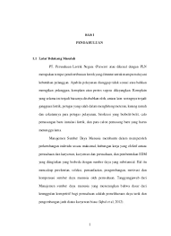 Perusahaan listrik negara persero atau singkatnya lebih dikenal dengan pln, adalah perusahaan penyedia jasa kelistrikan terbesar di seluruh wilayah di indonesia dan berkantor pusat di jakarta. Pengaruh Persepsi Karyawan Pada Gaya Kepemimpinan Terhadap Semangat Kerja Karyawan Studi Kasus Pada Kantor Pt Pln Persero Area Kupang Di Jl Palapa N0 27 Kupang Ntt