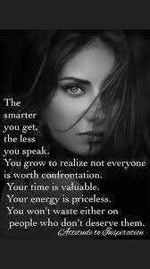 Absolutely I M Aware Of Who S Worth It And Who S Not Life Quotes Wise Words Words