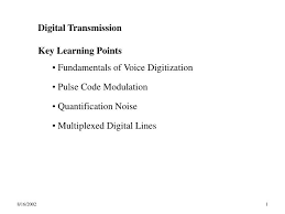 In this blog we explored how images can be represented by using and learning opencv and numpy's coordinate systems. Ppt Digital Transmission Key Learning Points Fundamentals Of Voice Digitization Pulse Code Modulation Quantification Nois Powerpoint Presentation Id 1756272