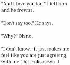 Don T Say Too Hessa Quotes For Book Lovers Romantic Movie Quotes Favorite Book Quotes