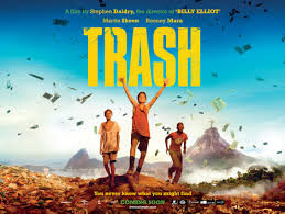 Where does the movie trash take place in? Manning The Kids Up Trash