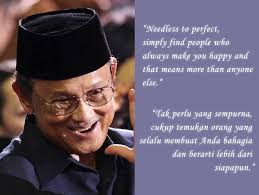 Kata Mutiara Dari Bapak Bj Habibie Inspirasi Untuk Semua