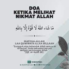 18 1k Likes 16 Comments Shahih Fiqih Shahihfiqih On Instagram Doa Ketika Melihat Nikmat Allah م ا ش اء Kehendak Allah Kata Kata Indah Kutipan Doa