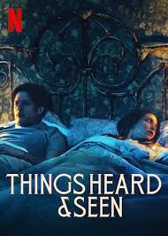 Are you going to be watching things heard & seen on netflix? Rsy8dzeo0xq6em